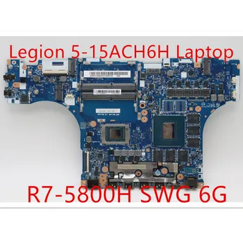 Anakart İçin Lenovo Legion 5-15ACH6H Dizüstü R7-5800H RTX3060 6G SWG 5B21C22564