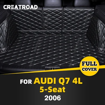Otomatik Tam Kapsama Gövde Mat Audi Q7 5 Koltuklu 4l 2006 Anti-Kirli Araba bot kılıfı Pad Kargo Astarı İç Koruyucu Aksesuarları